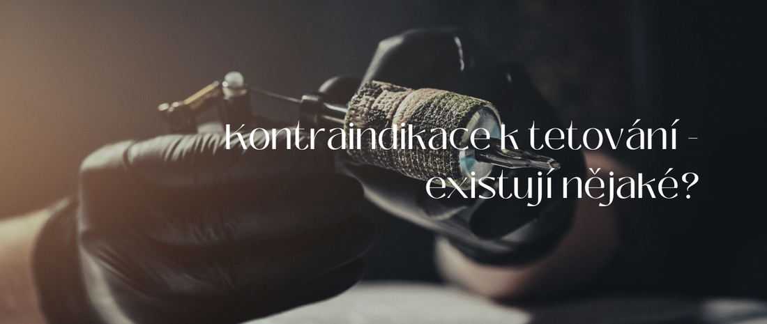 Kontraindikace k tetování - existují nějaké?