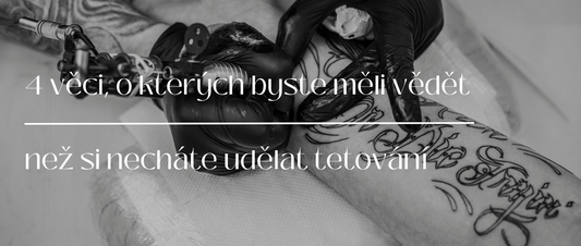 4 věci, o kterých byste měli vědět, než si necháte udělat tetování