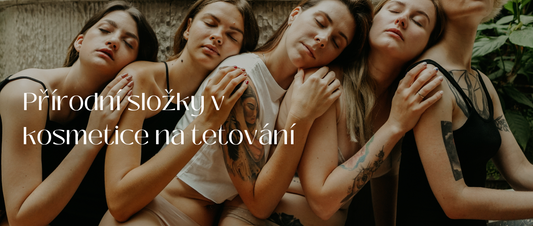 přírodní kosmetika na tetování
