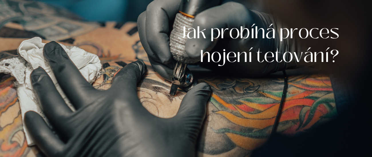 Jak probíhá proces hojení tetování