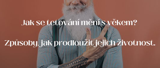 Jak se tetování mění s věkem? Cesty k dlouhověkosti.