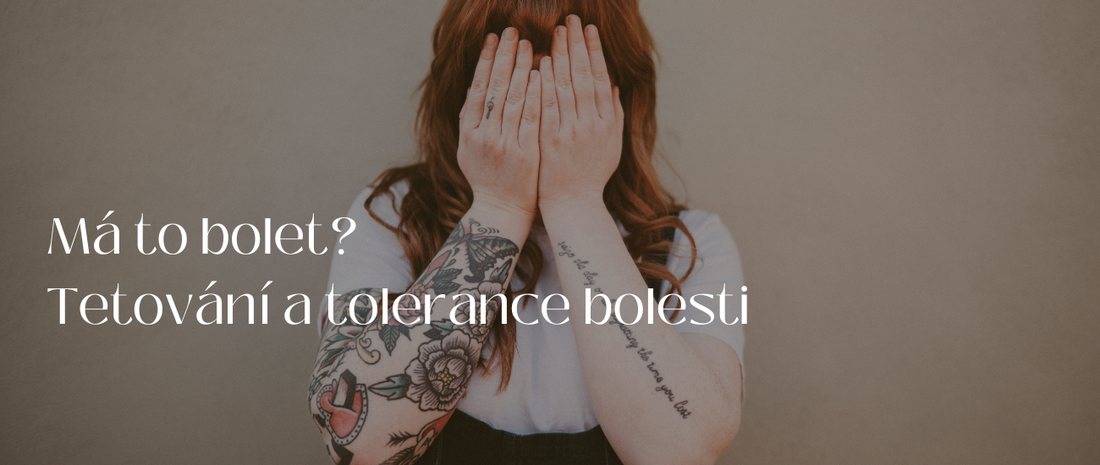 Má to bolet Tetování a tolerance bolesti
