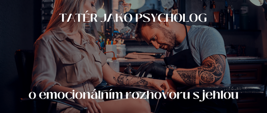 Tetovač jako psycholog - o emocionálních rozhovorech u jehly